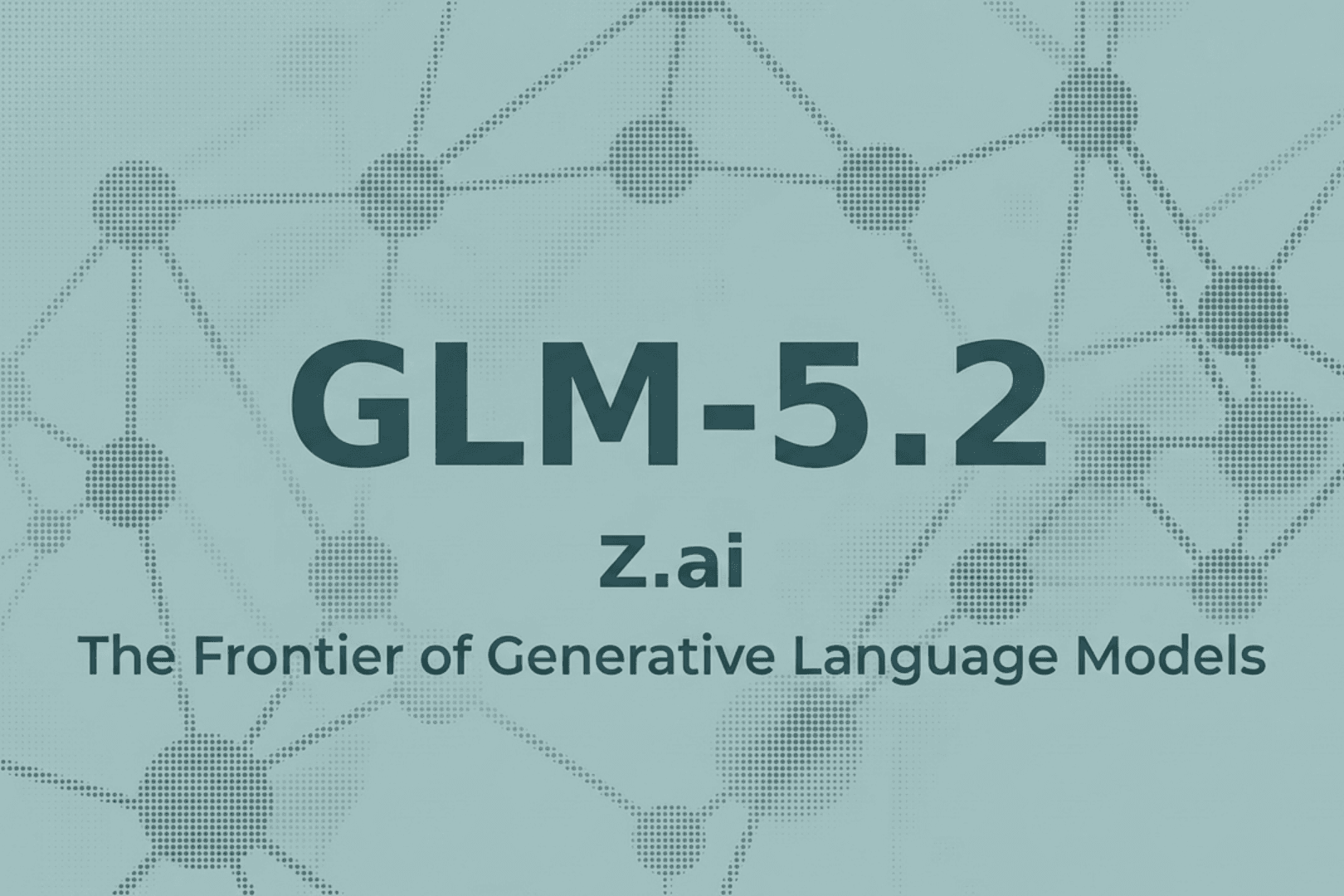GLM-5.2 open-source AI flagship — placeholder cover